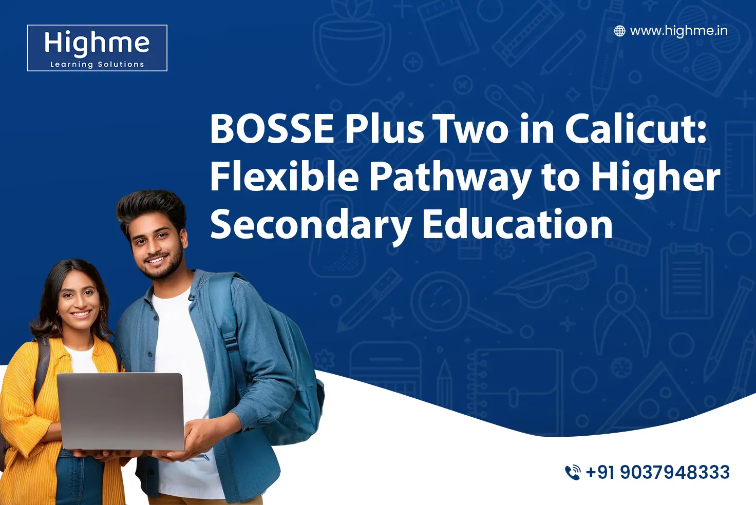 BOSSE Plus Two in Calicut: Flexible Pathway to Higher Secondary Education